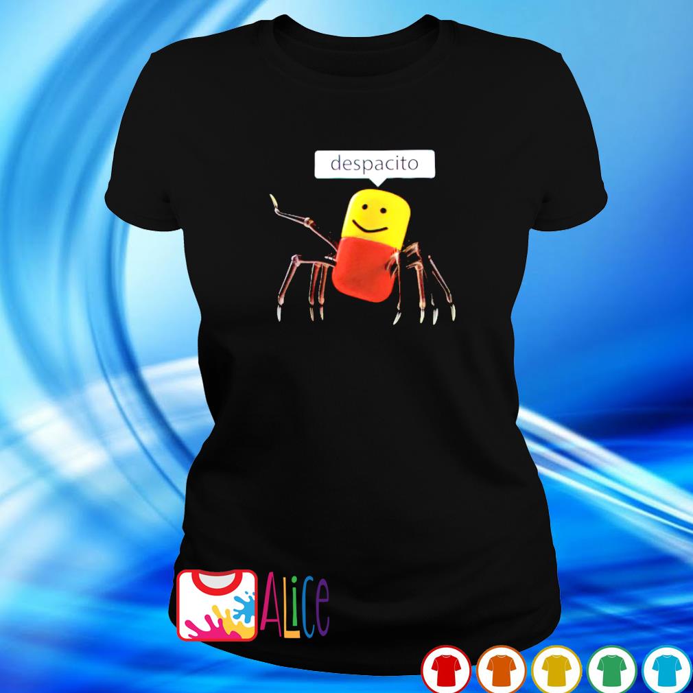 Spider Roblox Despacito Shirt Hoodie Sweater Long Sleeve And Tank Top - roblox detective t shirt