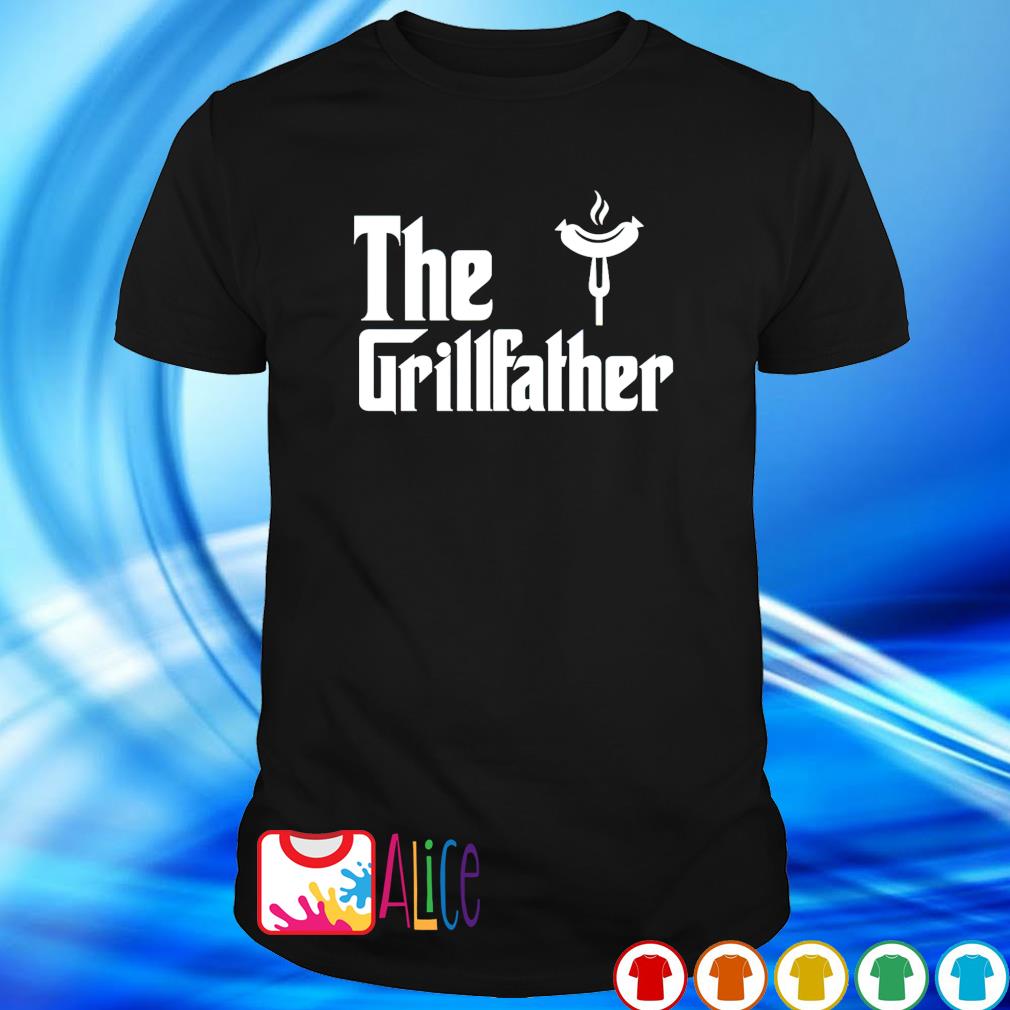 grillfather shirt