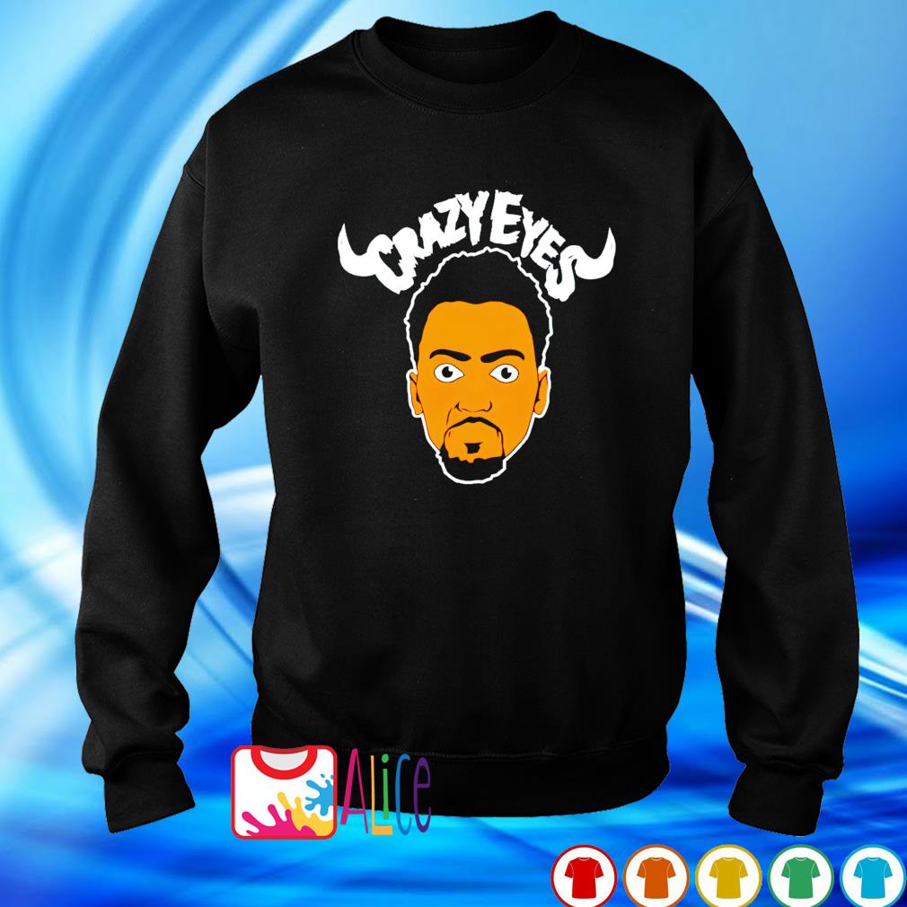 Crazy eyes Bobby Portis shirt, hoodie, sweater, long ...