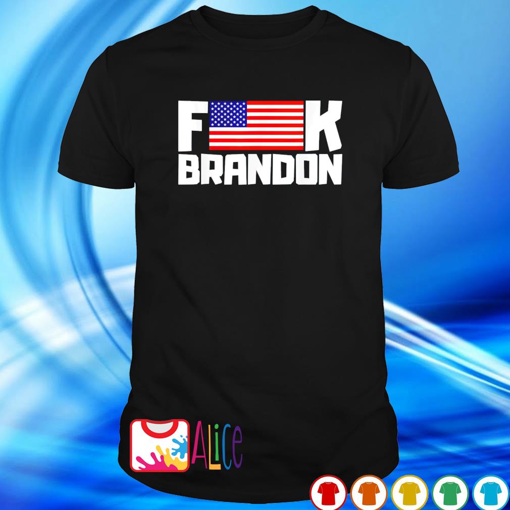 Official american flag fuck Brandon shirt