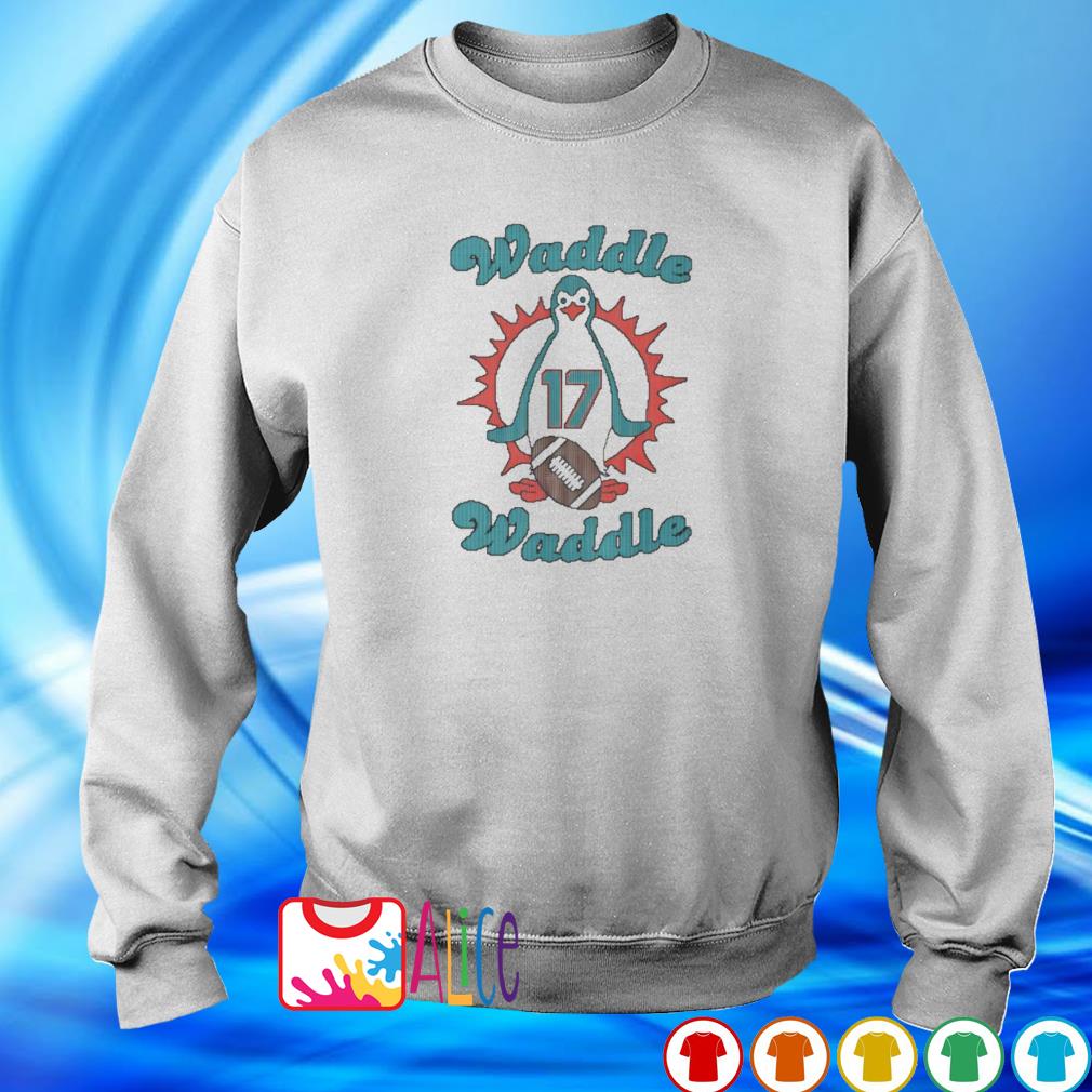 Jaylen Waddle Miami Dolphins football number 17 funny T-shirt, hoodie,  sweater, long sleeve and tank top