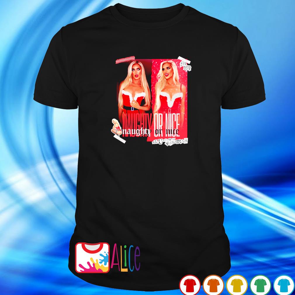 Best mariah May all u want for Christmas naughty or nice shirt