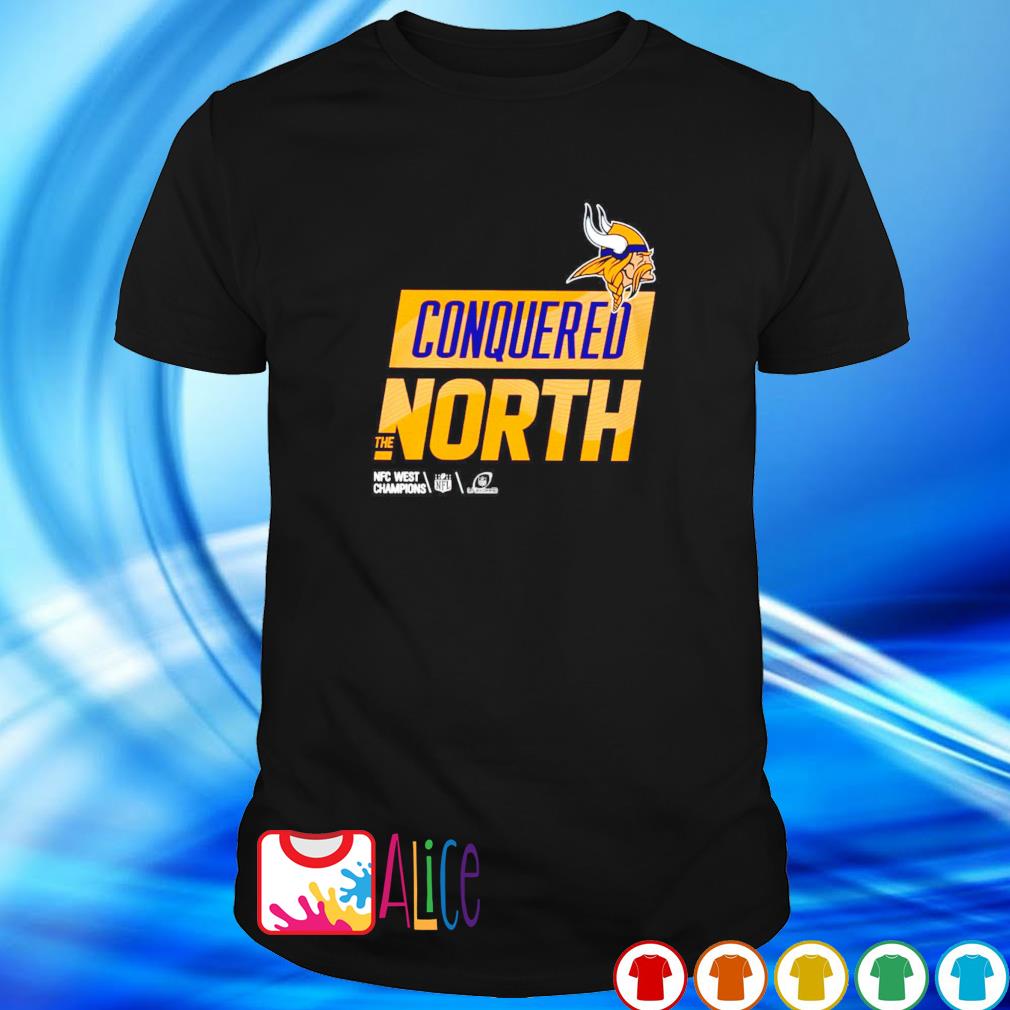 Official minnesota vikings conquered the north shirt, hoodie, sweater, long  sleeve and tank top