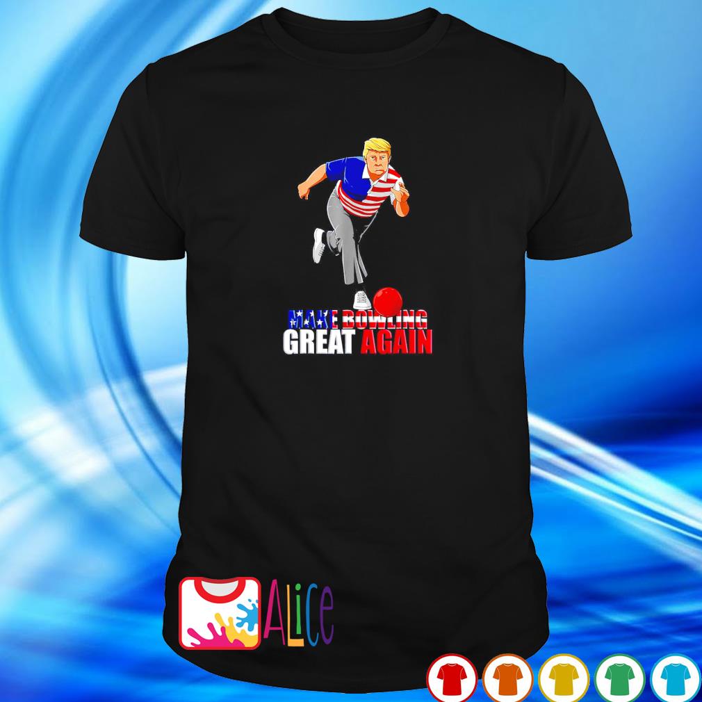 Premium donald Trump make bowling great again shirt