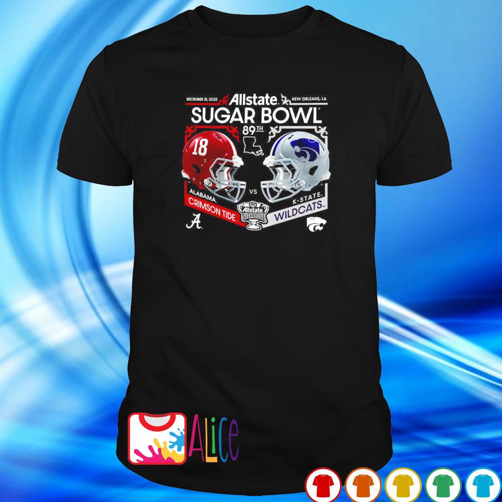 Top alabama Crimson Tide vs K-State Wildcats 2022 Sugar Bowl 89th hemet matchup shirt