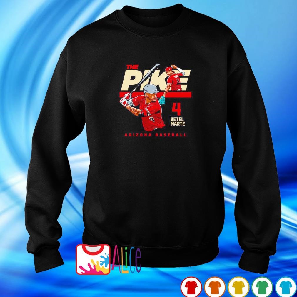 Official ketel marte the pike arizona baseball T-shirts, hoodie, tank top,  sweater and long sleeve t-shirt