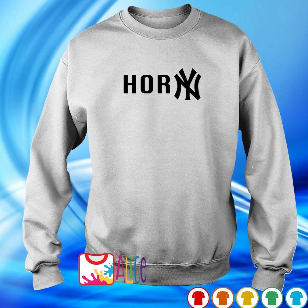 Horny New York Yankees shirt, hoodie, sweater, long sleeve and tank top