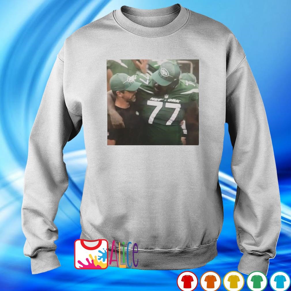 Aaron Rodgers hugging Mekhi Becton NY Jets shirt, hoodie, sweater and  v-neck t-shirt