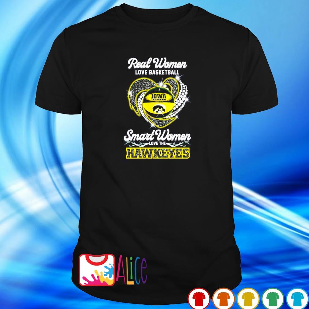 Official real women love basketball smart women love Iowa Hawkeyes diamonds heart shirt