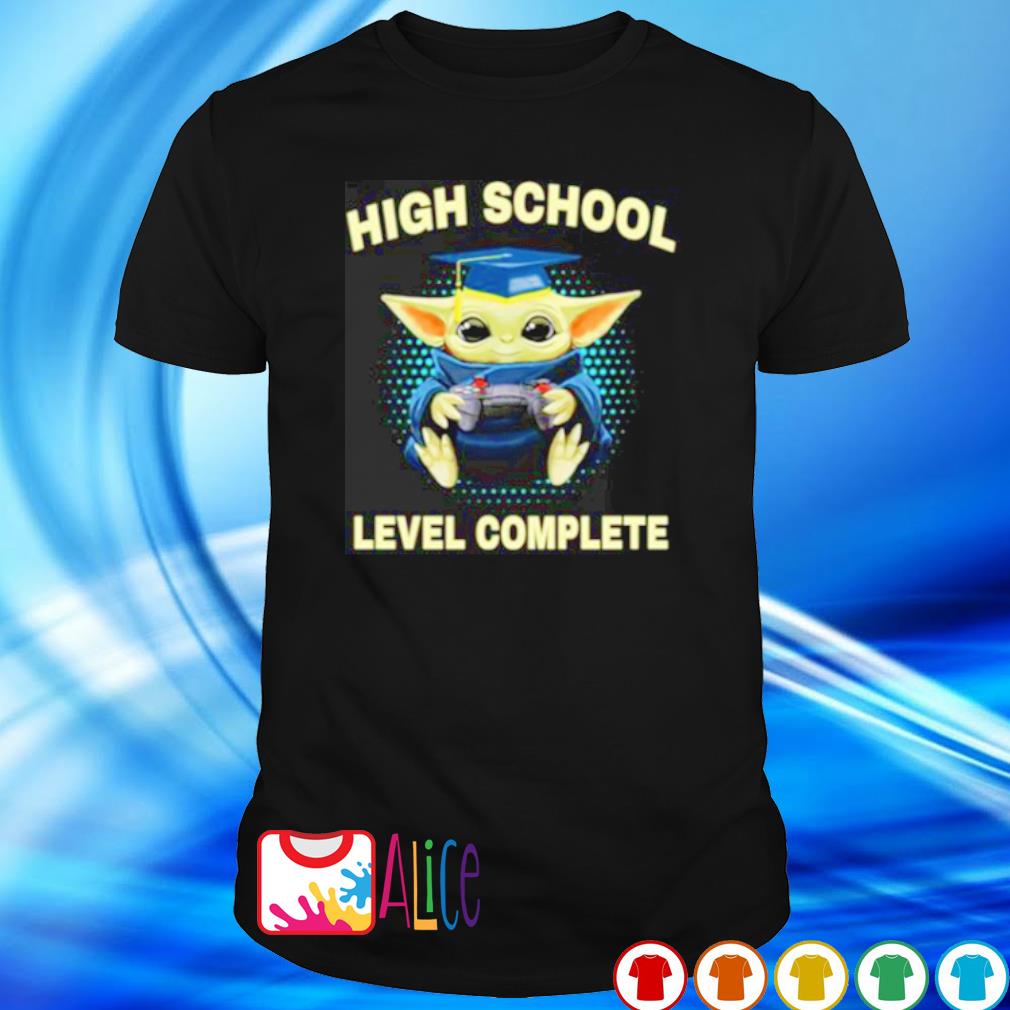 Baby Yoda High School Level Complete Shirt Hoodie Sweater Long Sleeve And Tank Top