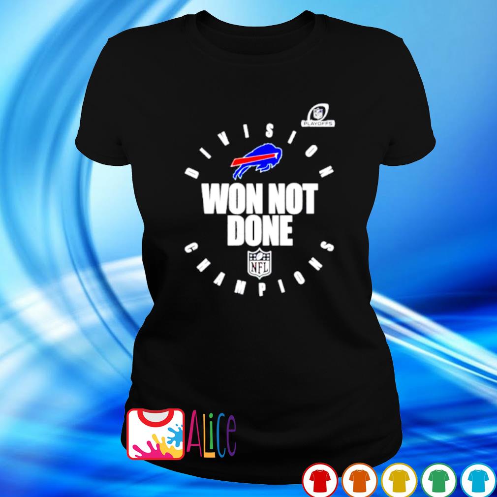 won not done bills tshirt